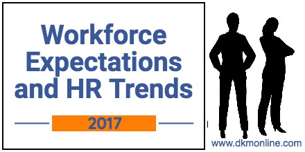 Workforce Expectations and HR Trends in 2017