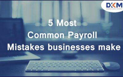 5 Most Common Payroll Mistakes businesses make