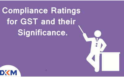 Compliance Ratings for GST and their Significance