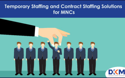 Temporary Staffing and Contract Staffing Solutions for MNCs