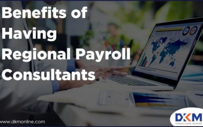 Benefits of Having Regional Payroll Consultants