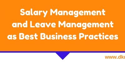 Salary Management and Leave Management as Best Business Practices