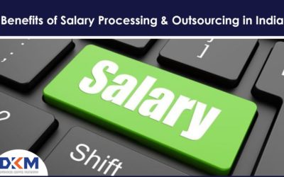 Benefits of Salary Processing & Outsourcing in India