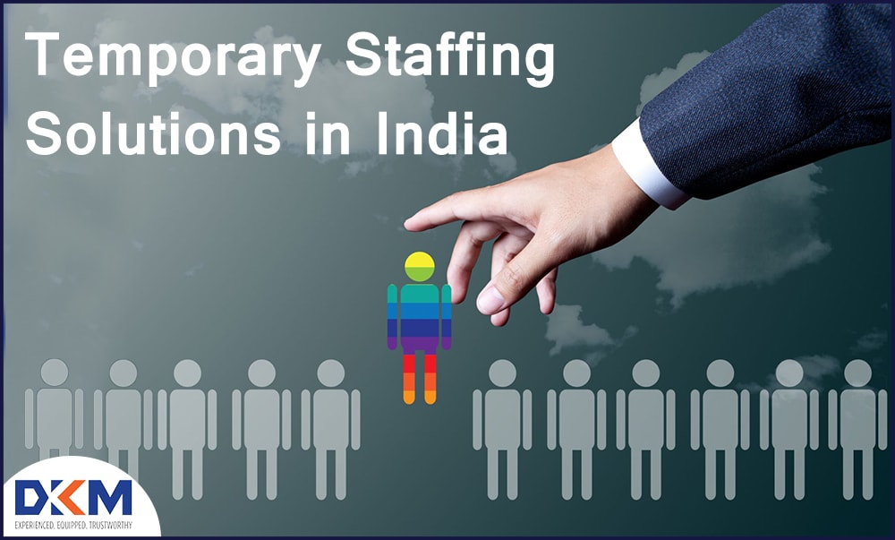 Temporary Staffing Solutions in India