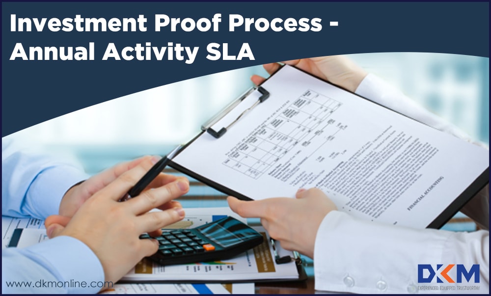 Investment Proof Process – Annual Activity SLA